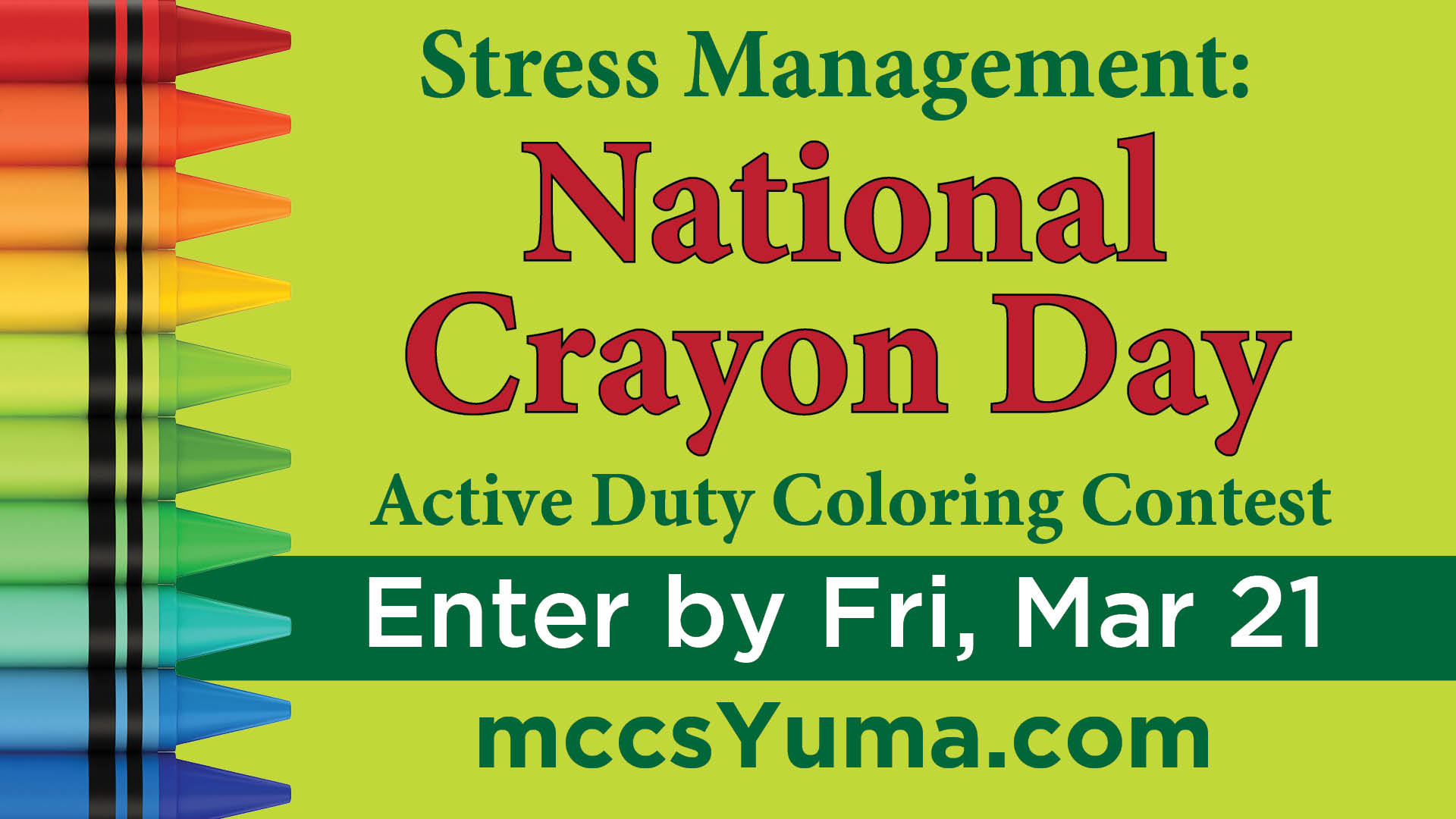 Stress Management: National Crayon Day Active Duty Competition