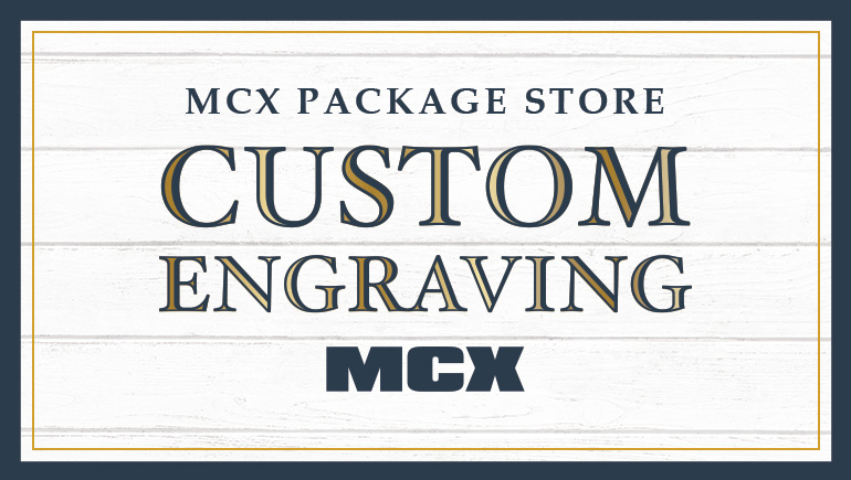 MCX Package Store: Custom Bottle Engraving