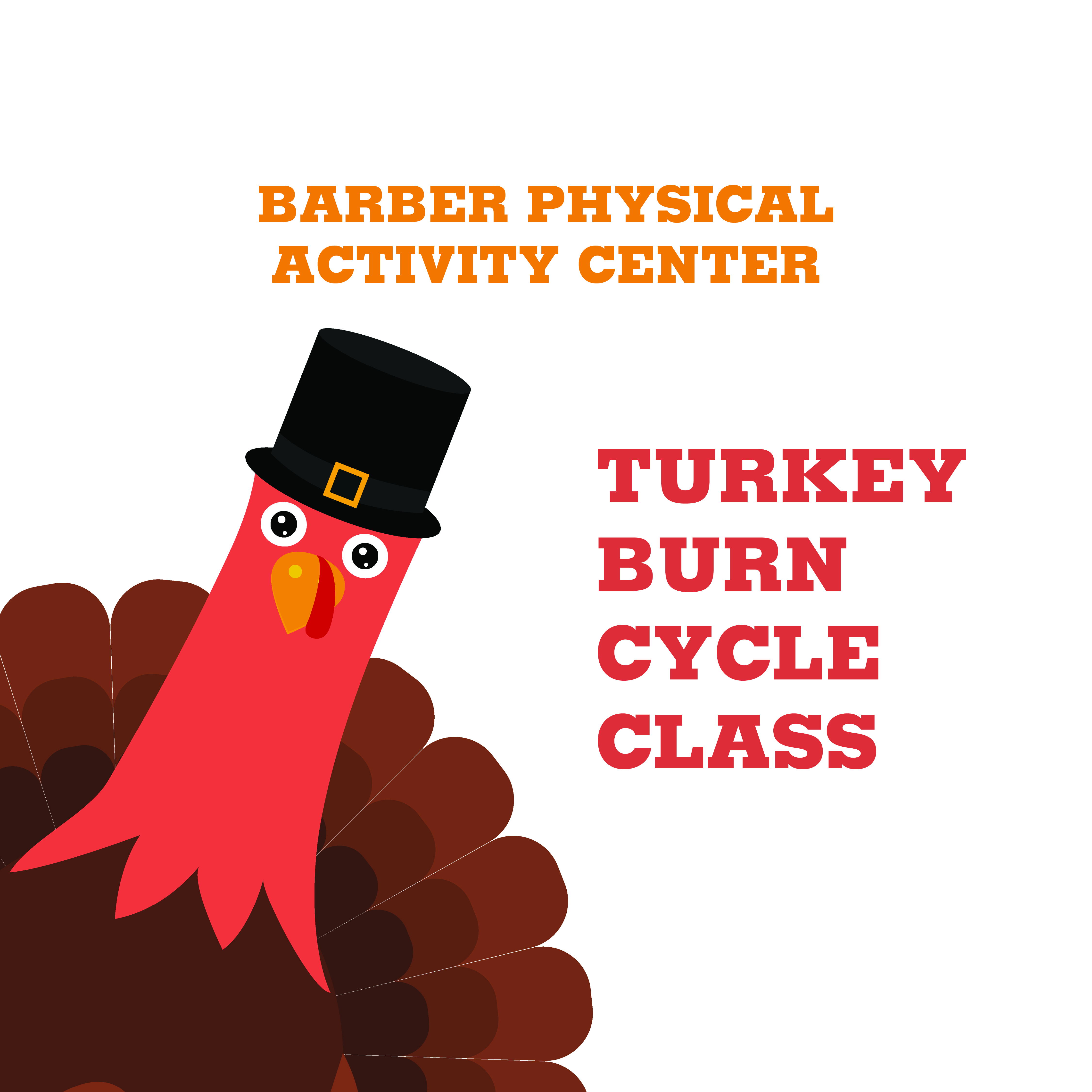 Turkey Burn Cycle Class