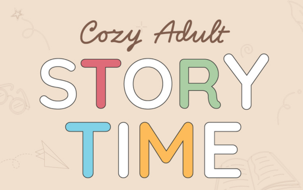 Cozy Adult Storytime